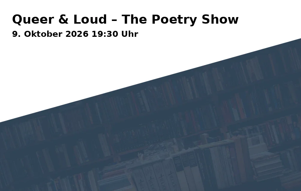 Event: Queer & Loud – The Poetry Show