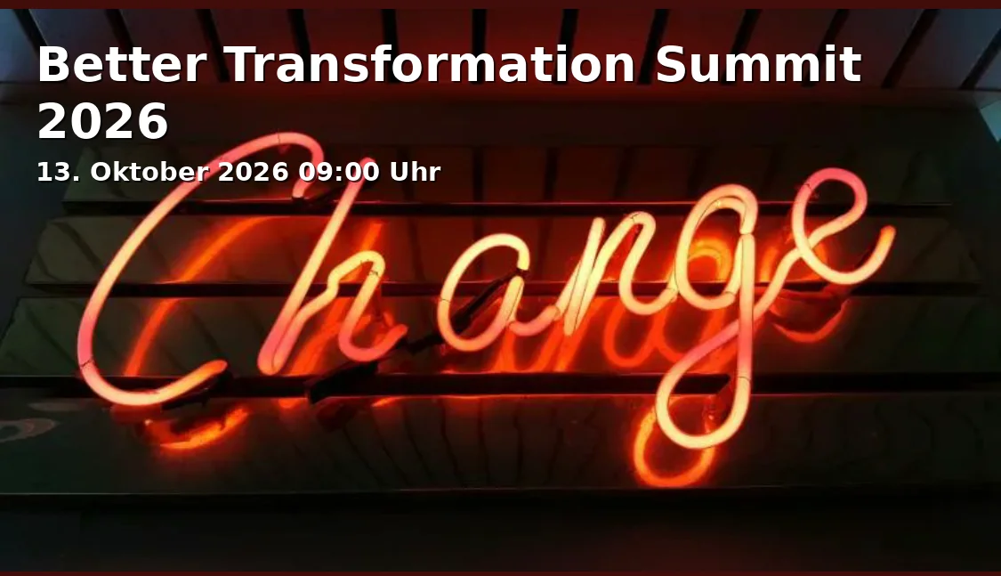 Event: Better Transformation Summit 2026