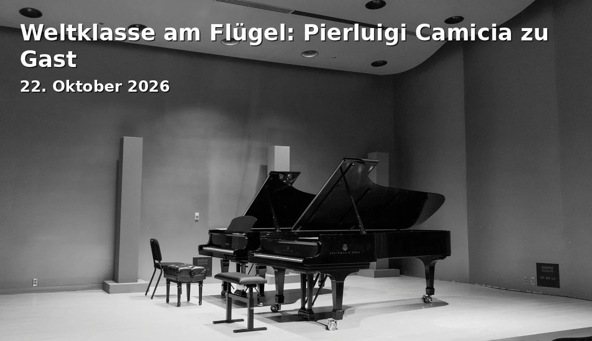 Event: Weltklasse am Flügel: Pierluigi Camicia zu Gast in Kapuzinerstadl, Kapuzinerstraße 1, 94469 Deggendorf on 22. Oktober 2026