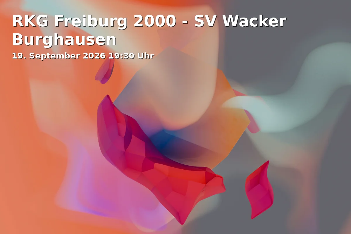 RKG Freiburg 2000 - SV Wacker Burghausen
