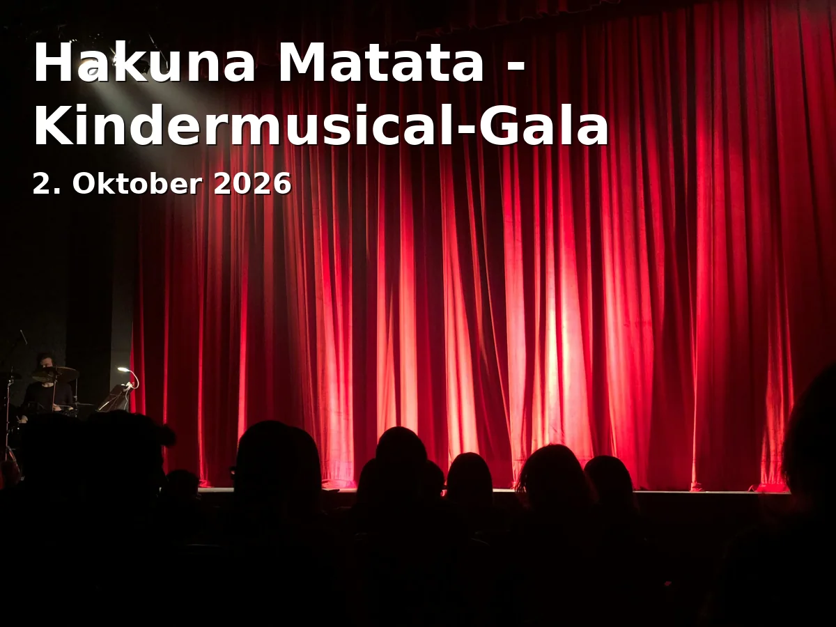 Event: Hakuna Matata - Kindermusical-Gala in Halle39, Schinkelstraße 7, 31137 Hildesheim on 2. Oktober 2026