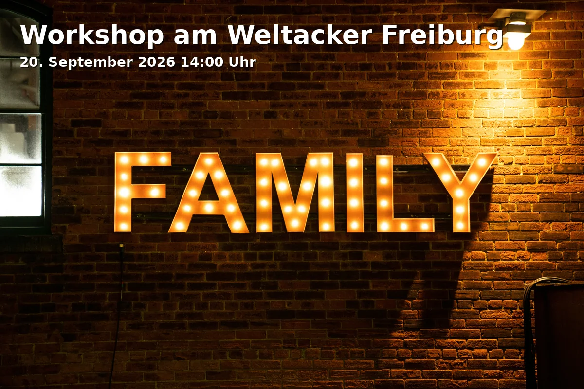 Event: Workshop am Weltacker Freiburg in Museum Natur und Mensch, Gerberau 32, 79098 Freiburg im Breisgau on 20. September 2026