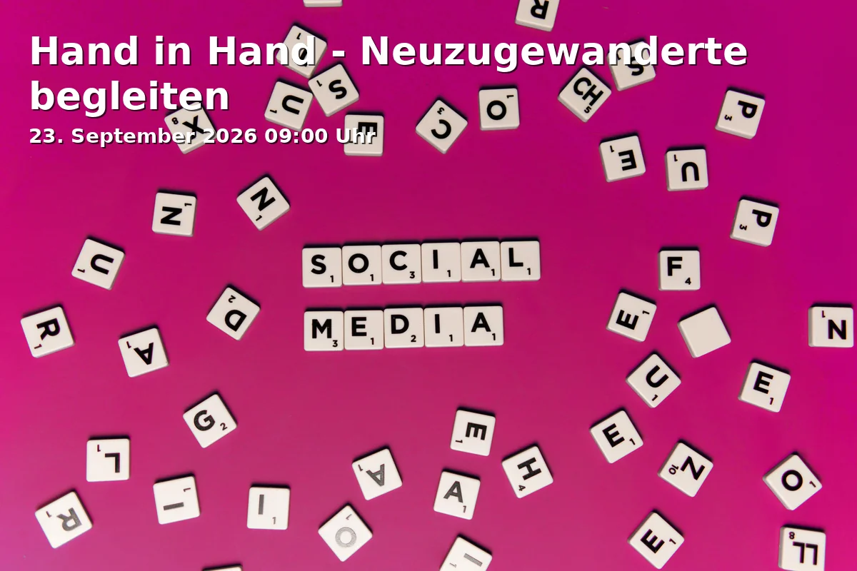 Event: Hand in Hand - Neuzugewanderte begleiten in Quartiersladen Schalke, Liboriusstraße 63a, 45881 Gelsenkirchen on 23. September 2026