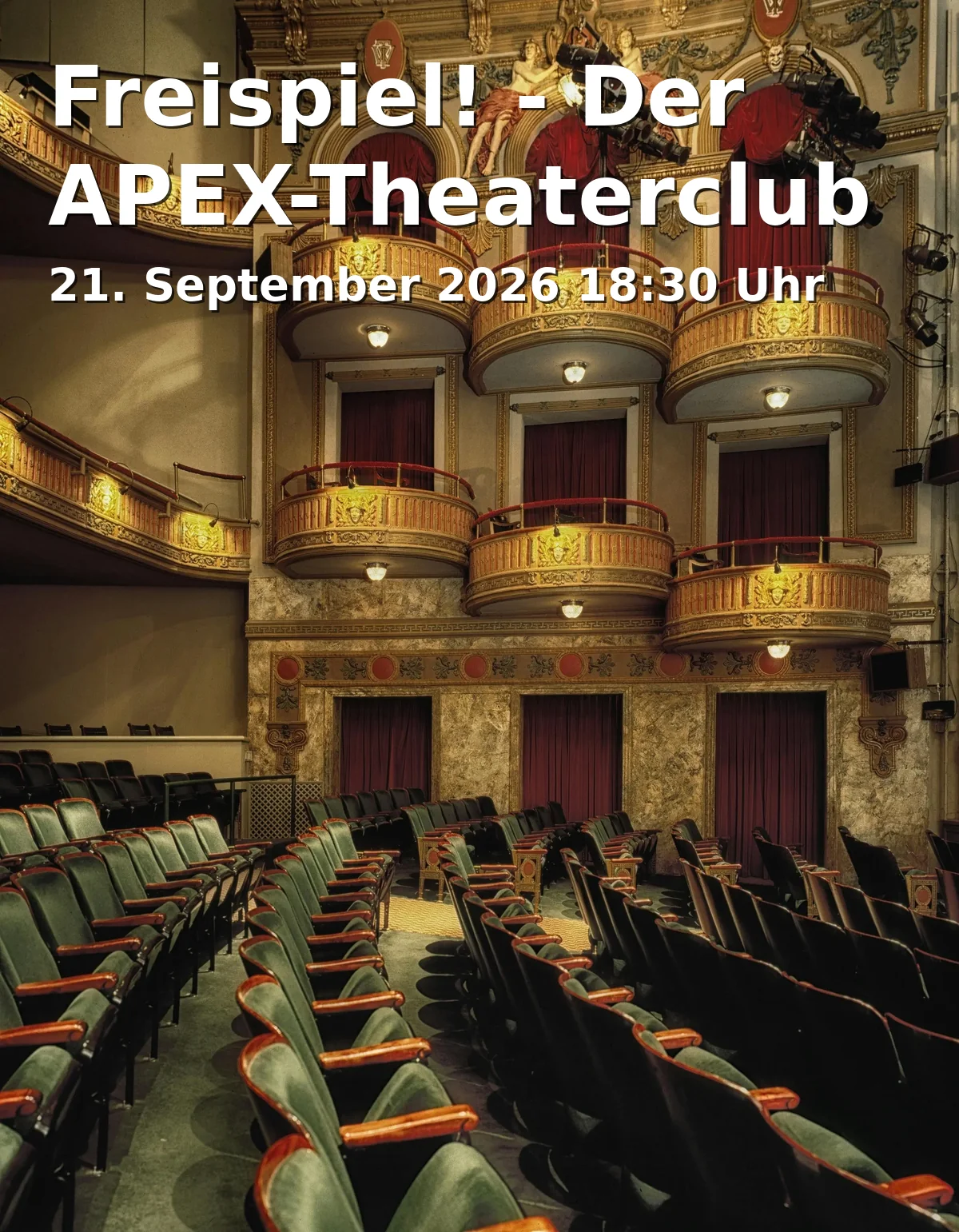Event: Freispiel! - Der APEX-Theaterclub in APEX, Göttingen on 21. September 2026