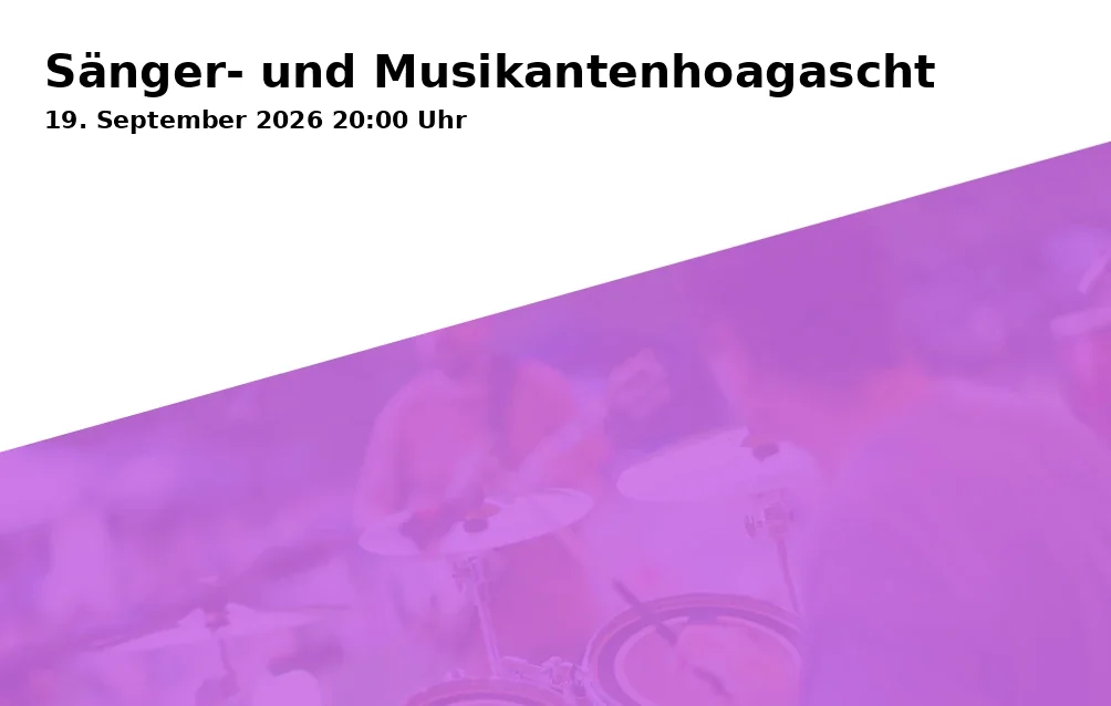 Event: Sänger- und Musikantenhoagascht in Familie Schloots, Jolling 1, D-83093 Bad Endorf on 19. September 2026