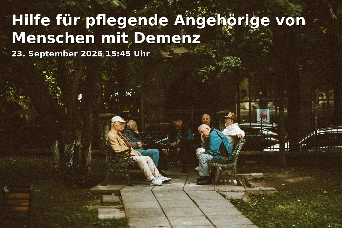 Event: Hilfe für pflegende Angehörige von Menschen mit Demenz in Ernst-Abbe-Bücherei Jena, Engelplatz 2, 07743 Jena on 23. September 2026
