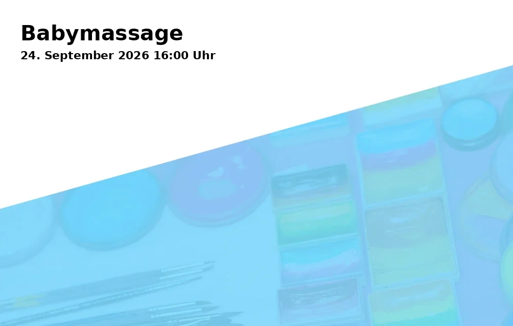Event: Babymassage in Skagerrakstraße 58, 45888 Gelsenkirchen on 24. September 2026