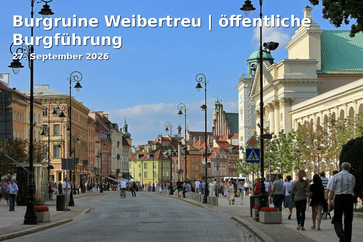 Burgruine Weibertreu | öffentliche Burgführung