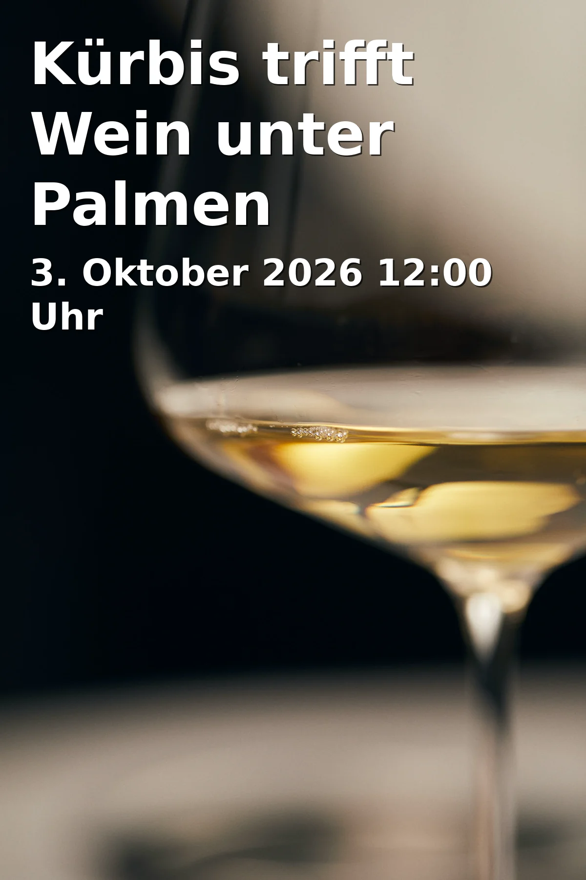 Event: Kürbis trifft Wein unter Palmen in In den Herrenäckern 28/1, 74348 Lauffen am Neckar on 3. Oktober 2026