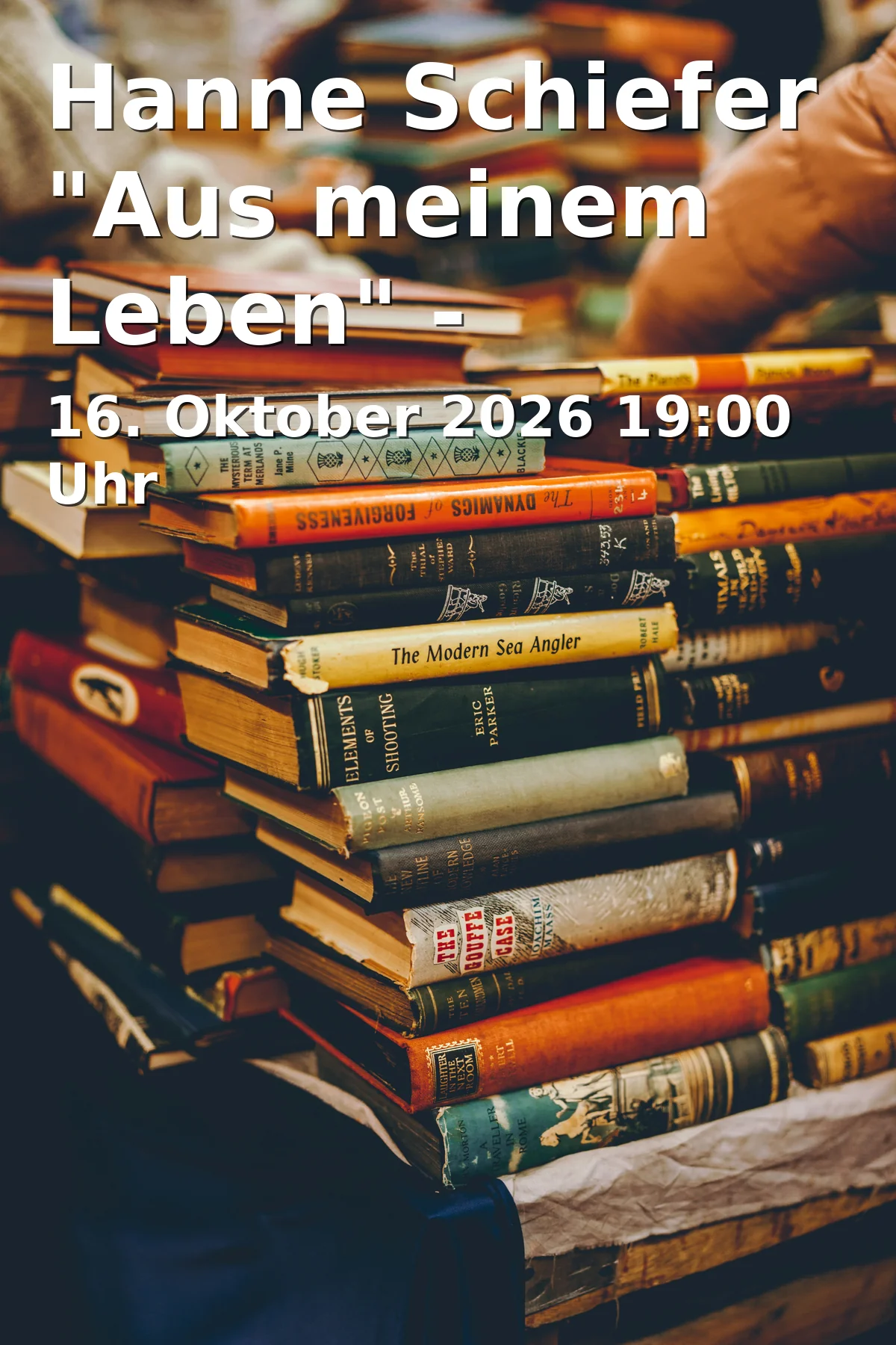 Event: Hanne Schiefer "Aus meinem Leben" - Lesung