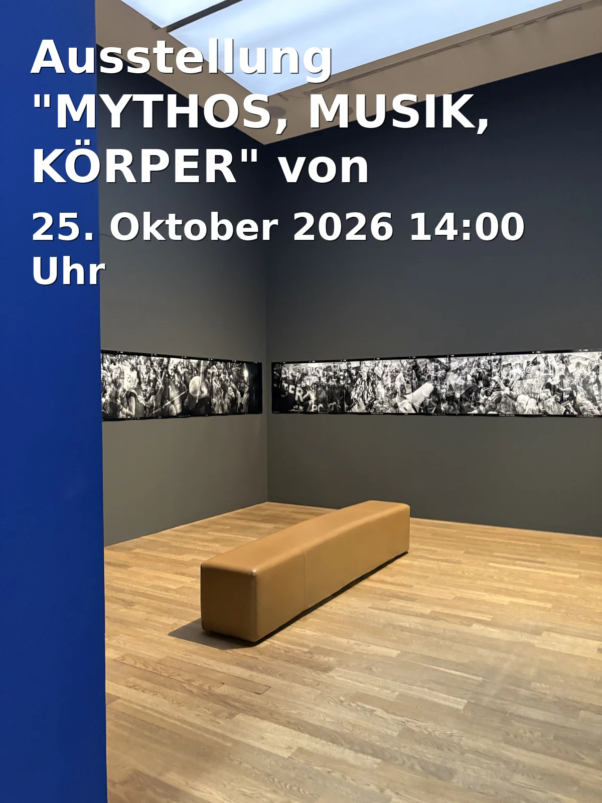 Event: Ausstellung "MYTHOS, MUSIK, KÖRPER" von Michael Schützenberger