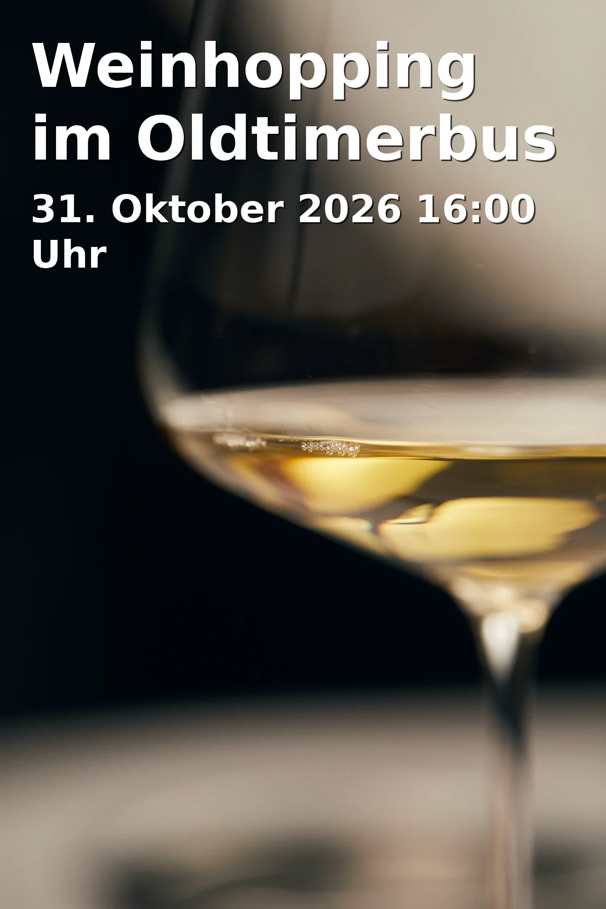 Event: Weinhopping im Oldtimerbus in Breitenauer See 2, 74245 Löwenstein on 31. Oktober 2026