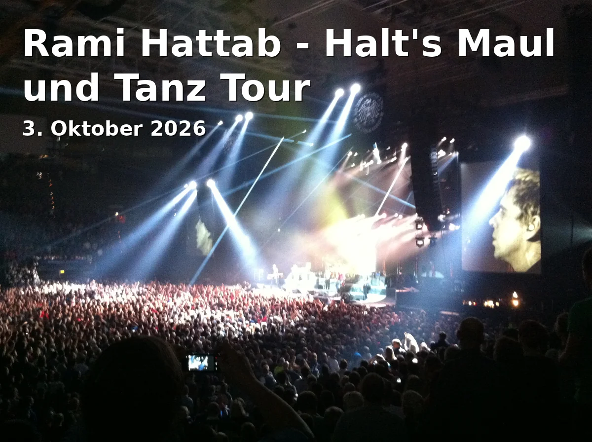Rami Hattab - Halt's Maul und Tanz Tour