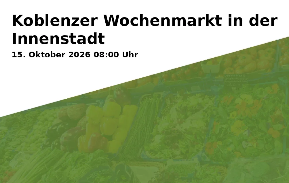 Event: Koblenz Weekly Market in the City Center