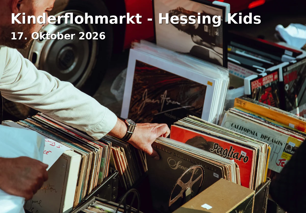 Event: Kinderflohmarkt - Hessing Kids in Hessing Kids, Mühlstraße 55 on 17. Oktober 2026