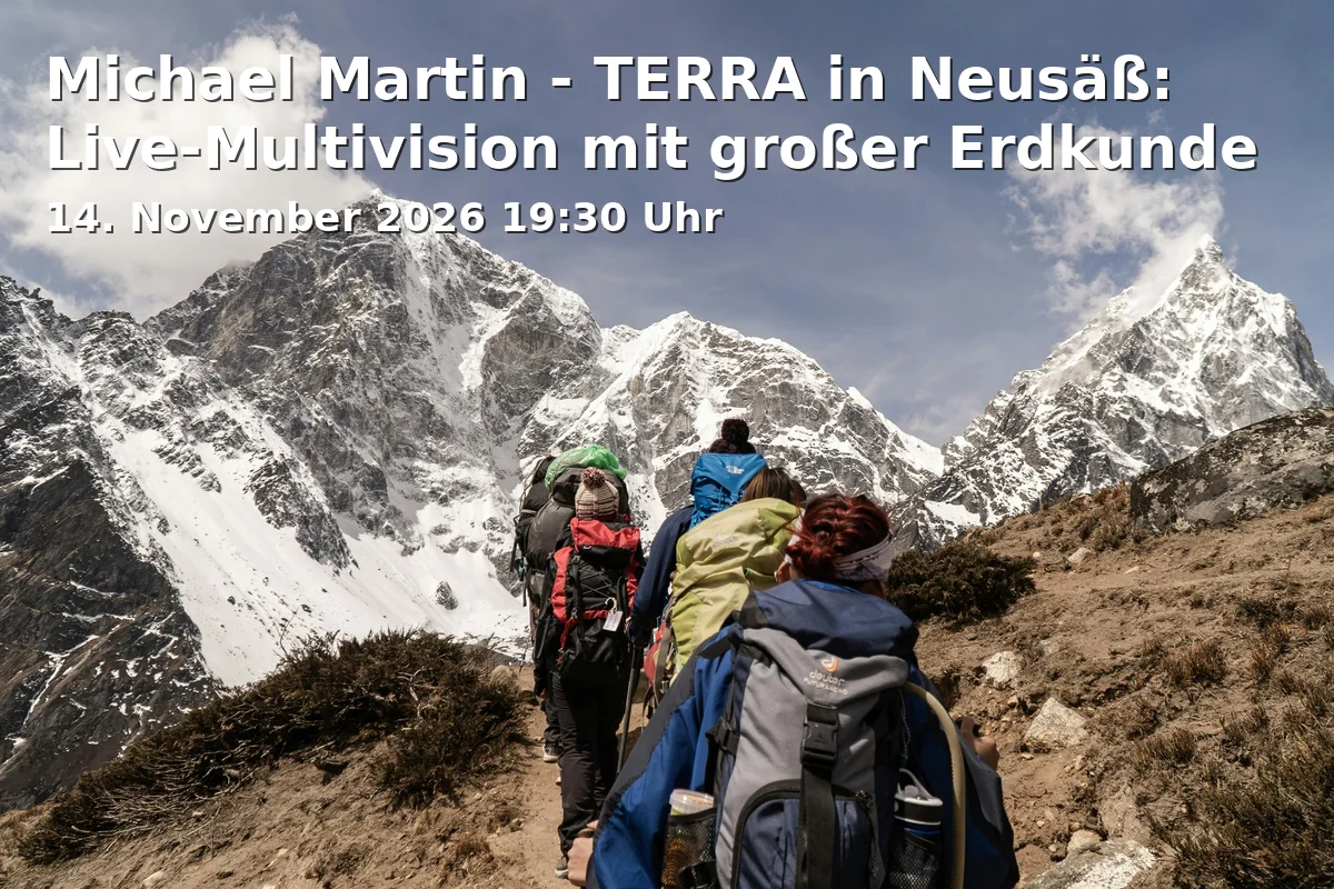 Event: Michael Martin - TERRA in Neusäß: Live-Multivision mit großer Erdkunde