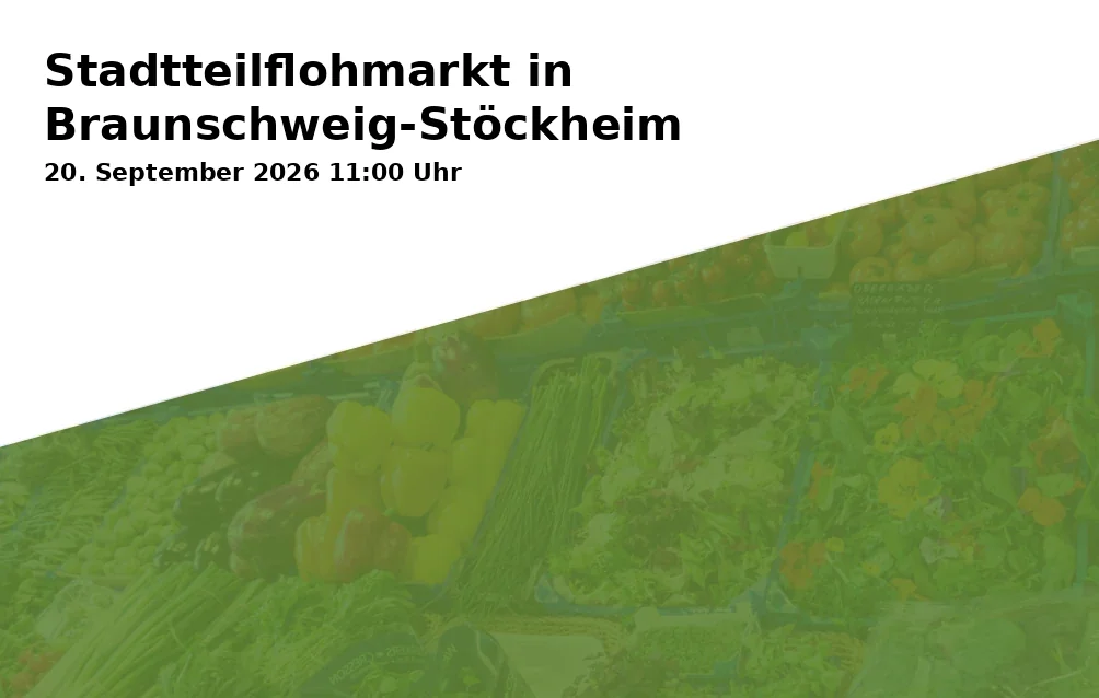 Event: Stadtteilflohmarkt in Braunschweig-Stöckheim in 38124 Braunschweig on 20. September 2026