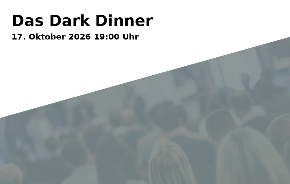 Event: Das Dark Dinner in Hotel Das Goldene Lamm, Kocherstraße 8, 73432 Aalen on 17. Oktober 2026