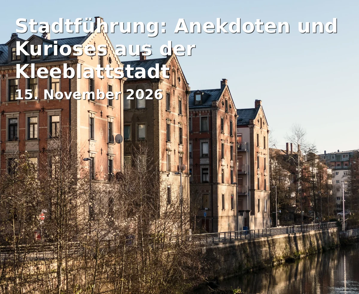 Event: Stadtführung: Anekdoten und Kurioses aus der Kleeblattstadt