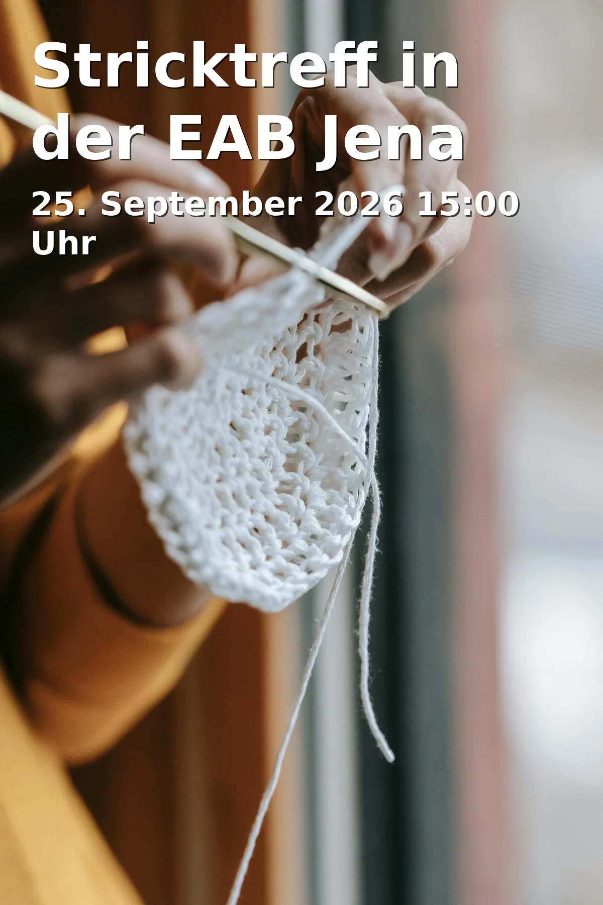 Event: Stricktreff in der EAB Jena in Ernst-Abbe-Bücherei Jena, Engelplatz 2, 07743 Jena on 25. September 2026