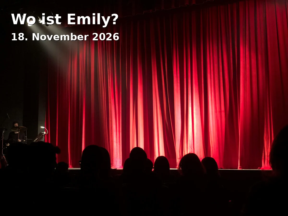 Event: Wo ist Emily?