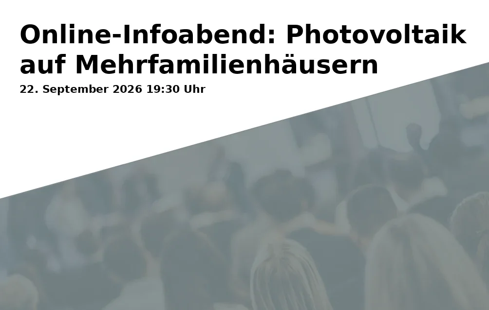 Event: Online-Infoabend: Photovoltaik auf Mehrfamilienhäusern