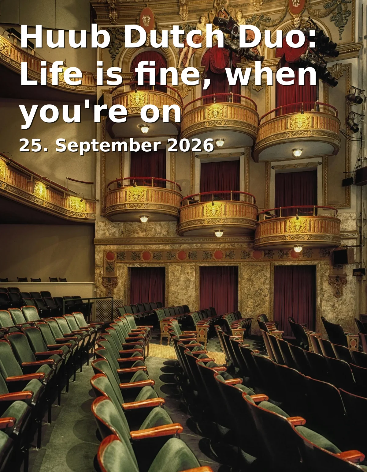 Event: Huub Dutch Duo: Life is fine, when you're on Wäscheline