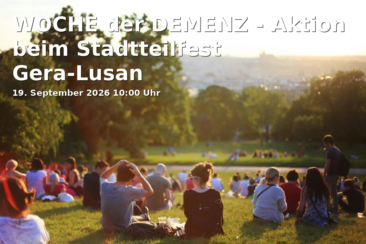 WOCHE der DEMENZ - Aktion beim Stadtteilfest Gera-Lusan