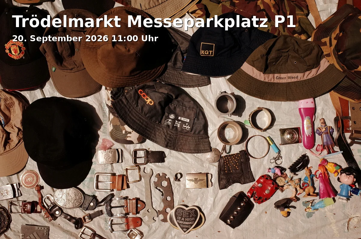 Event: Trödelmarkt Messeparkplatz P1 in Messeparkplatz P1, Am Staad, 40474 Düsseldorf on 20. September 2026