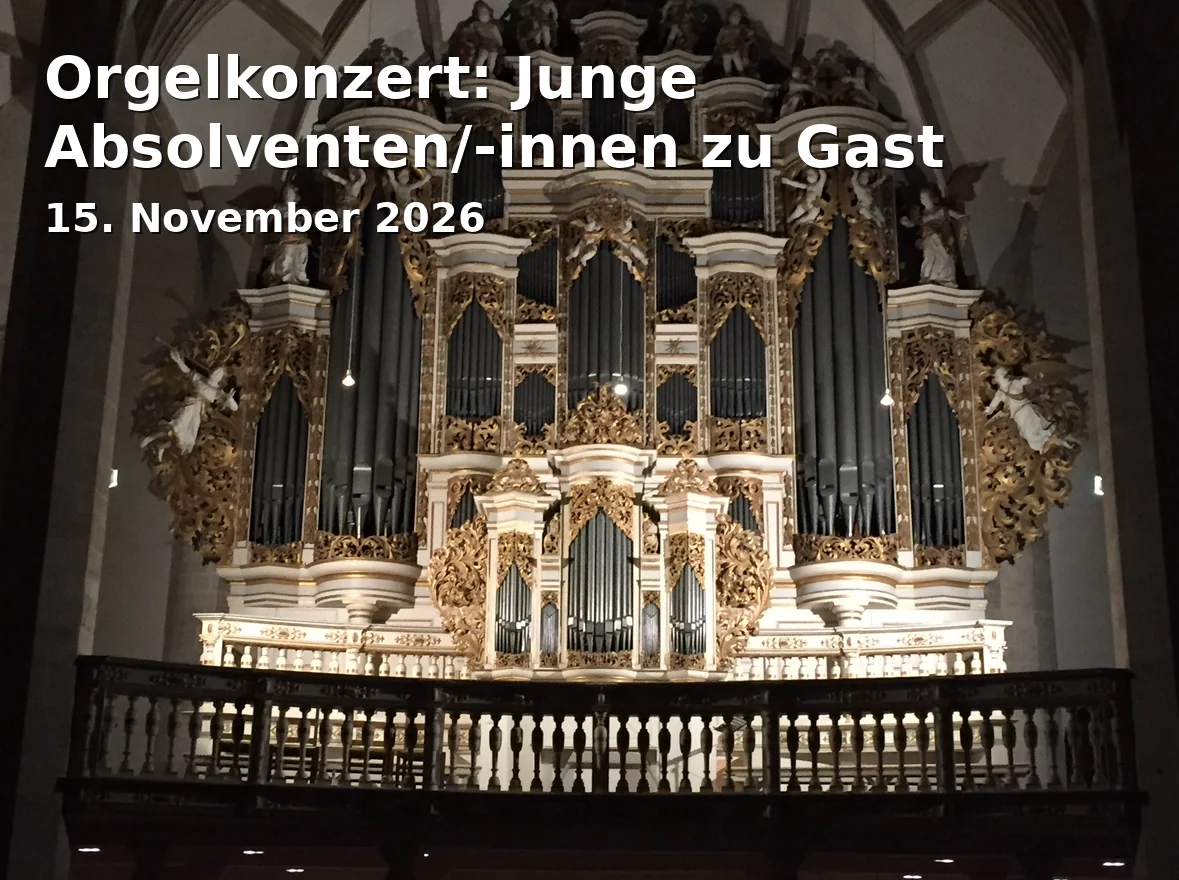 Event: Orgelkonzert: Junge Absolventen/-innen zu Gast