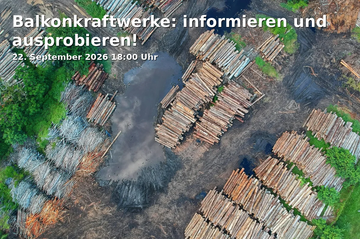 Event: Balkonkraftwerke: informieren und ausprobieren! in vhs Bamberg Stadt, Tränkgasse 4, 96052 Bamberg on 22. September 2026