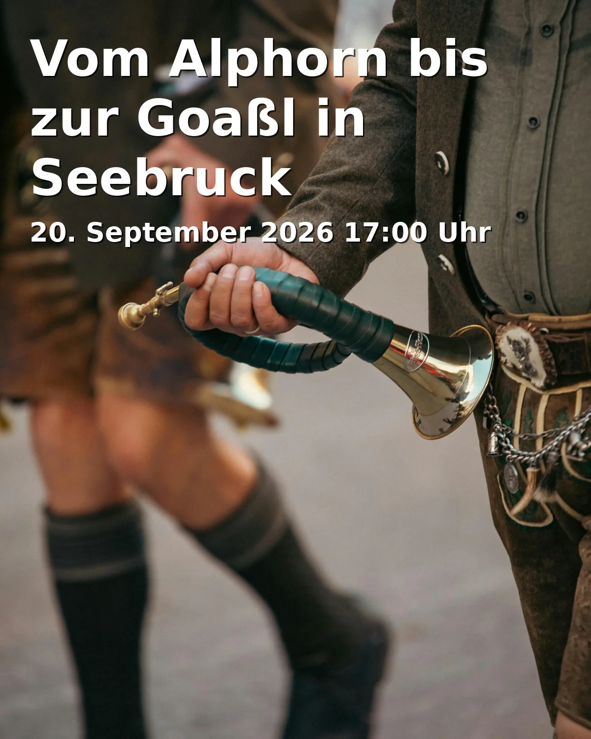 Vom Alphorn bis zur Goaßl in Seebruck