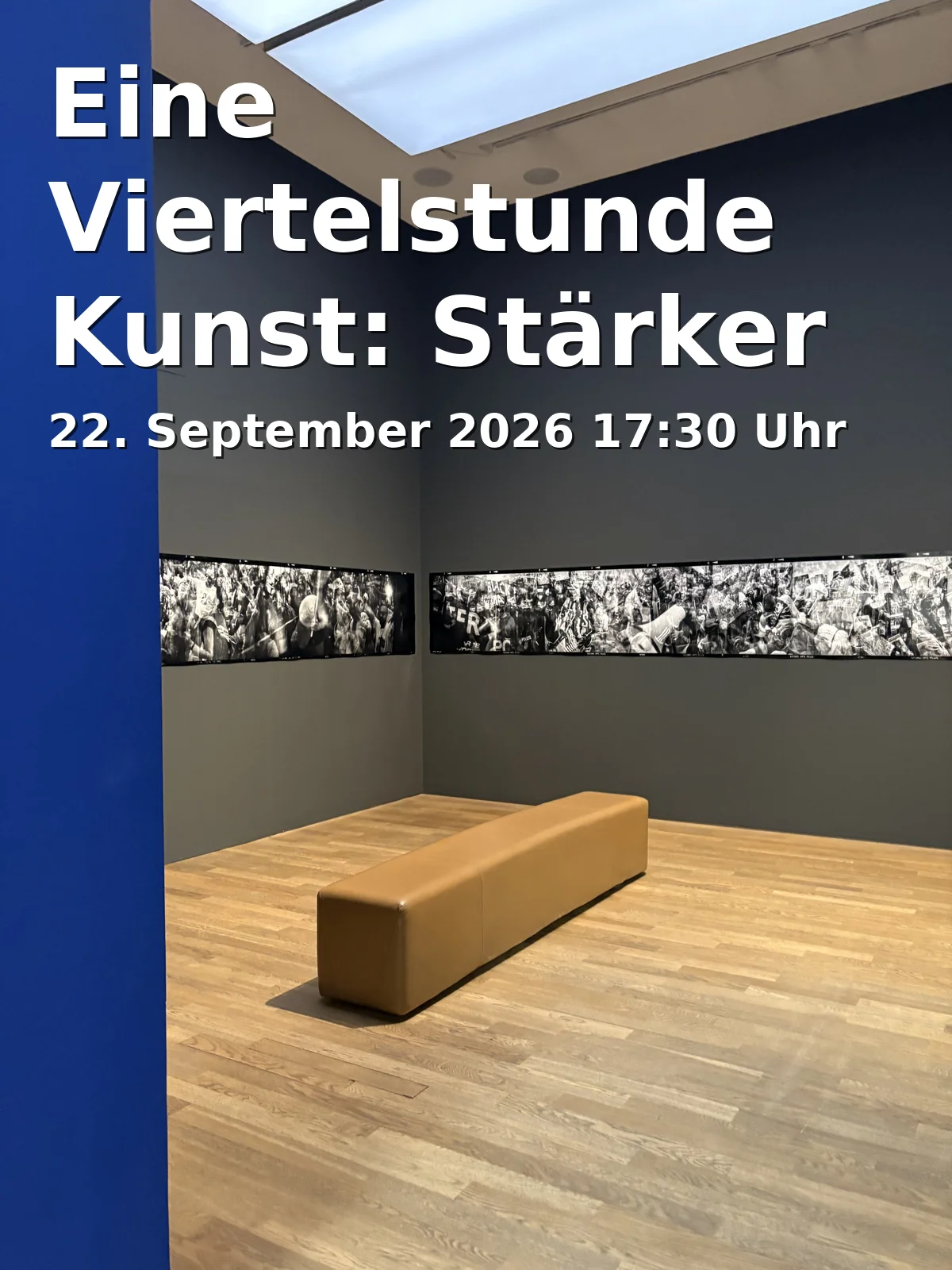 Event: Eine Viertelstunde Kunst: Stärker als der Tod von Rui Chavez in St. Stephan, Stephansplatz 5, 96049 Bamberg on 22. September 2026