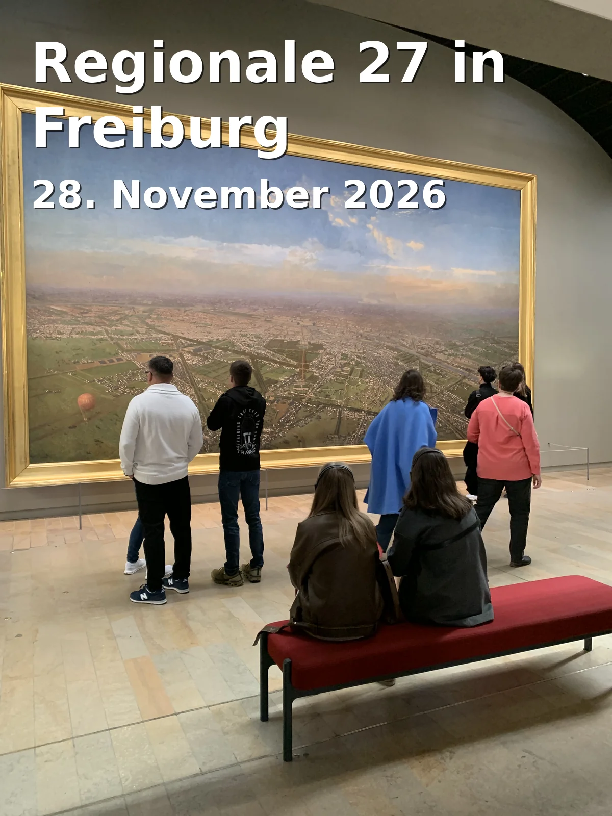 Event: Regionale 27 in Freiburg in Städtische Galerie Freiburg, Marienstraße 10a, Freiburg on 28. November 2026