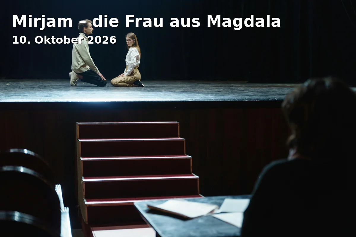 Event: Mirjam – die Frau aus Magdala