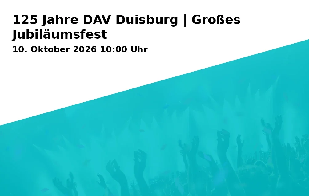 Event: 125 Jahre DAV Duisburg | Großes Jubiläumsfest in Gebläsehallenkomplex im Landschaftspark Duisburg-Nord, Emscherstr. 71, 47137 Duisburg on 10. Oktober 2026