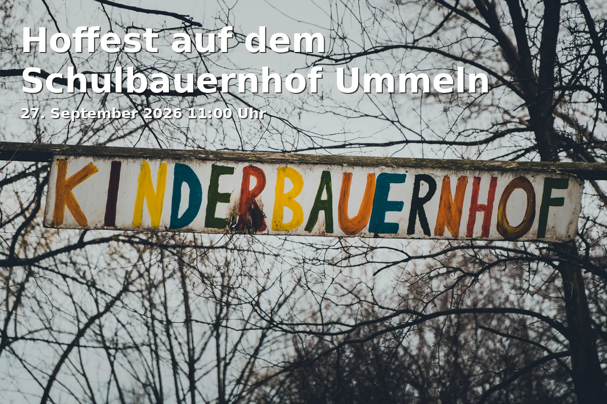 Event: Hoffest auf dem Schulbauernhof Ummeln in Umlostraße 54, 33649 Bielefeld on 27. September 2026