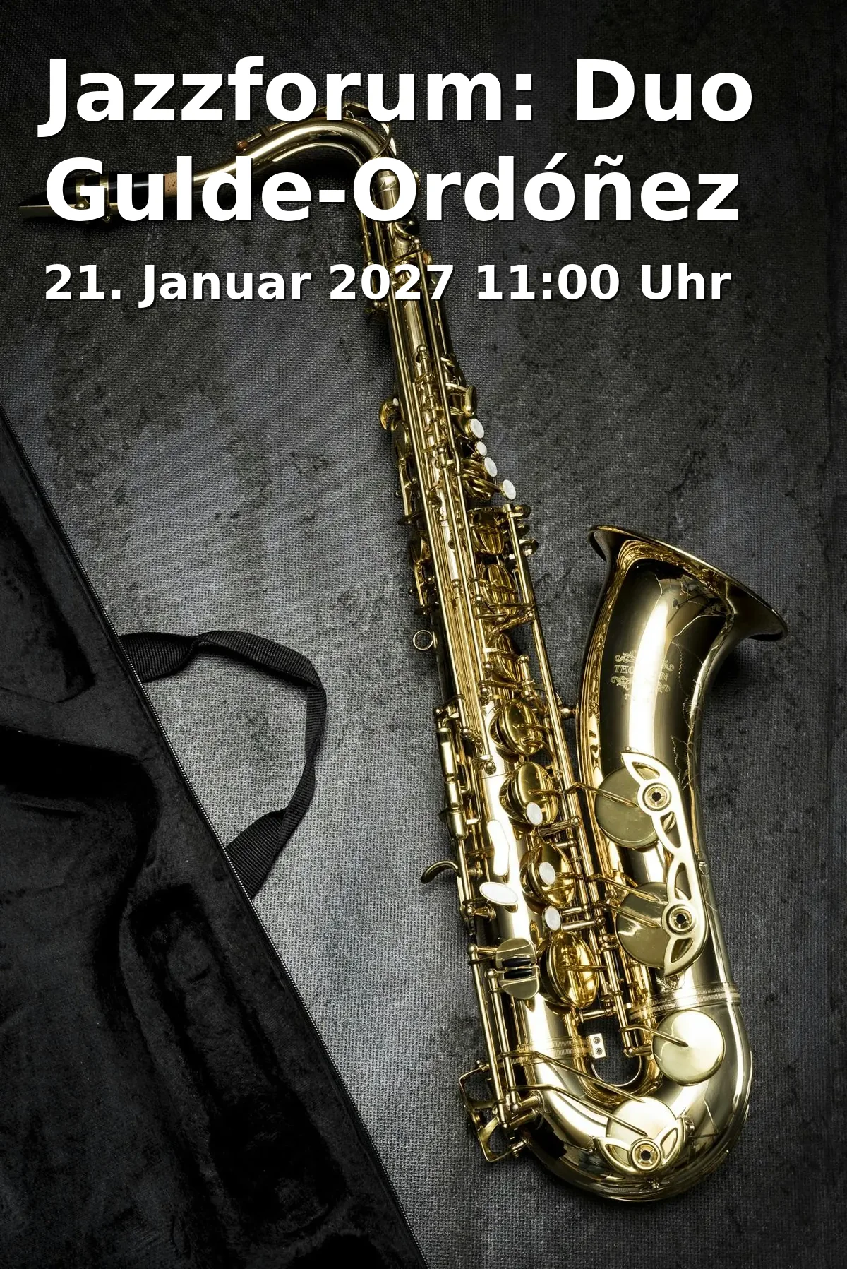 Event: Jazzforum: Duo Gulde-Ordóñez in JGU - Hochschule für Musik Mainz, Black Box on 21. Januar 2027