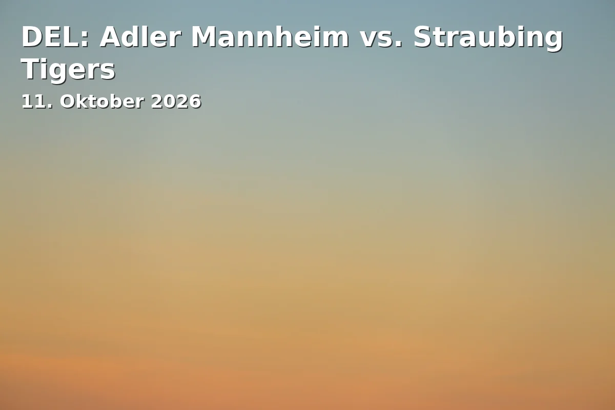 DEL: Adler Mannheim vs. Straubing Tigers