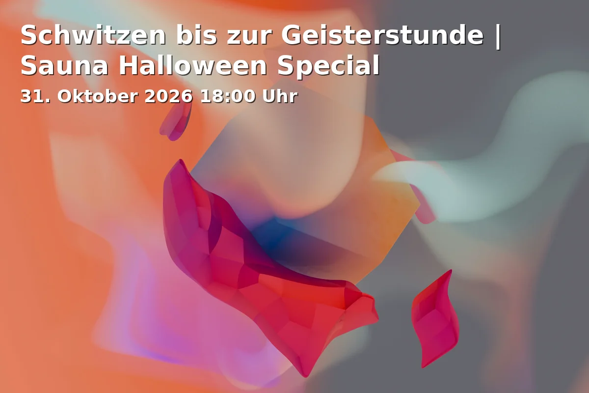 Event: Schwitzen bis zur Geisterstunde | Sauna Halloween Special