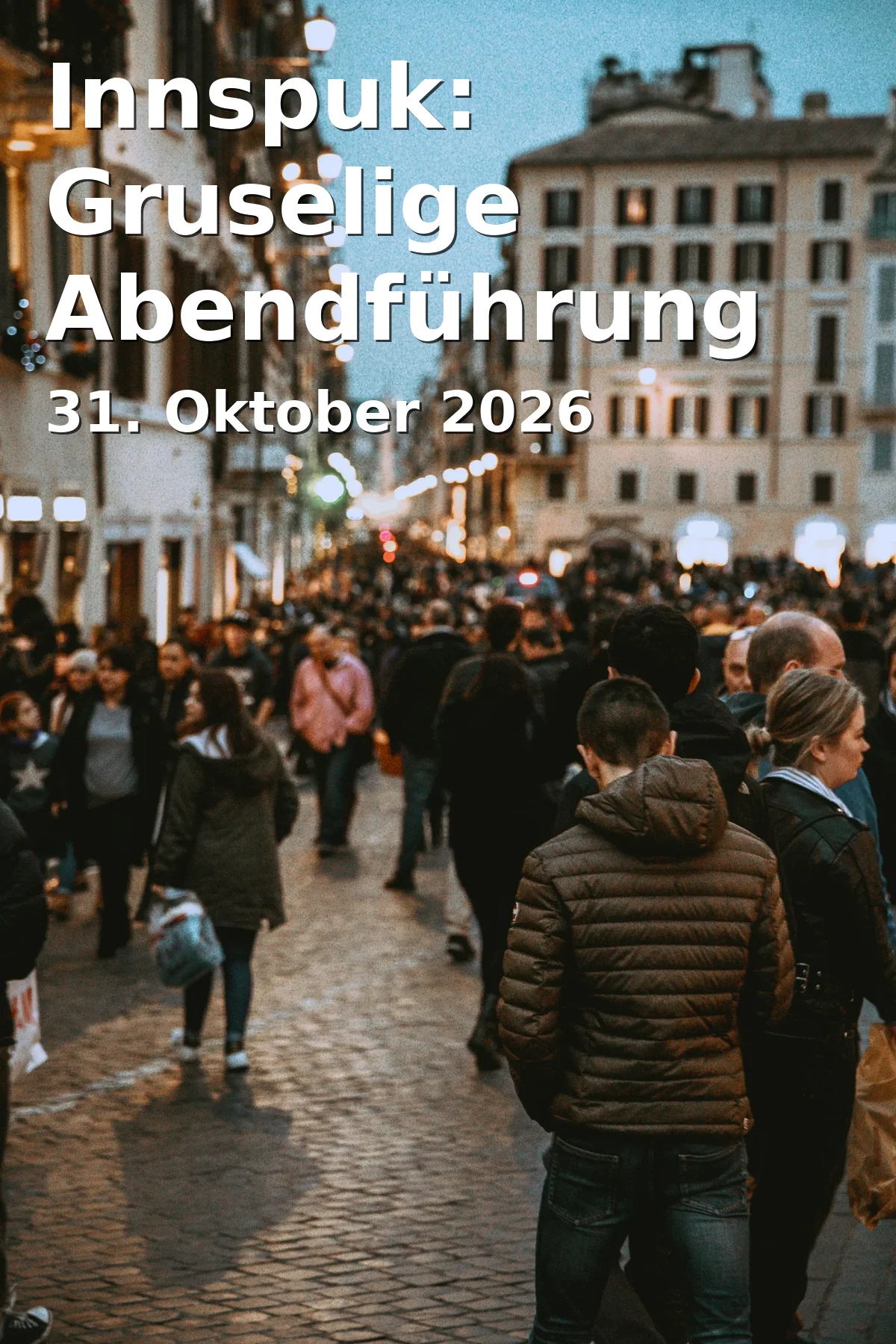 Event: Innspuk: Gruselige Abendführung in Rosenheim