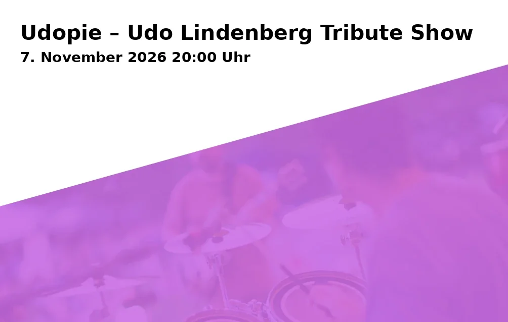 Event: Udopie – Udo Lindenberg Tribute Show