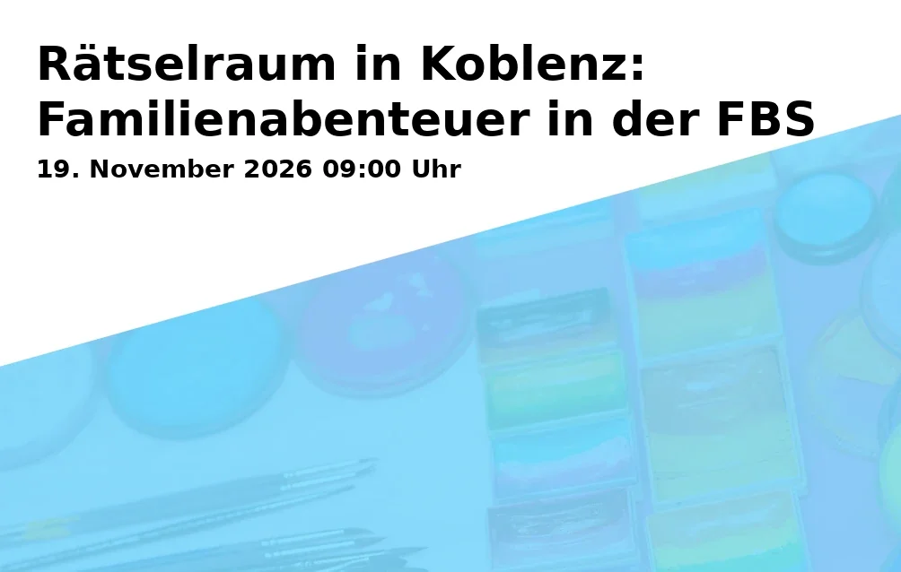 Event: Rätselraum in Koblenz: Familienabenteuer in der FBS