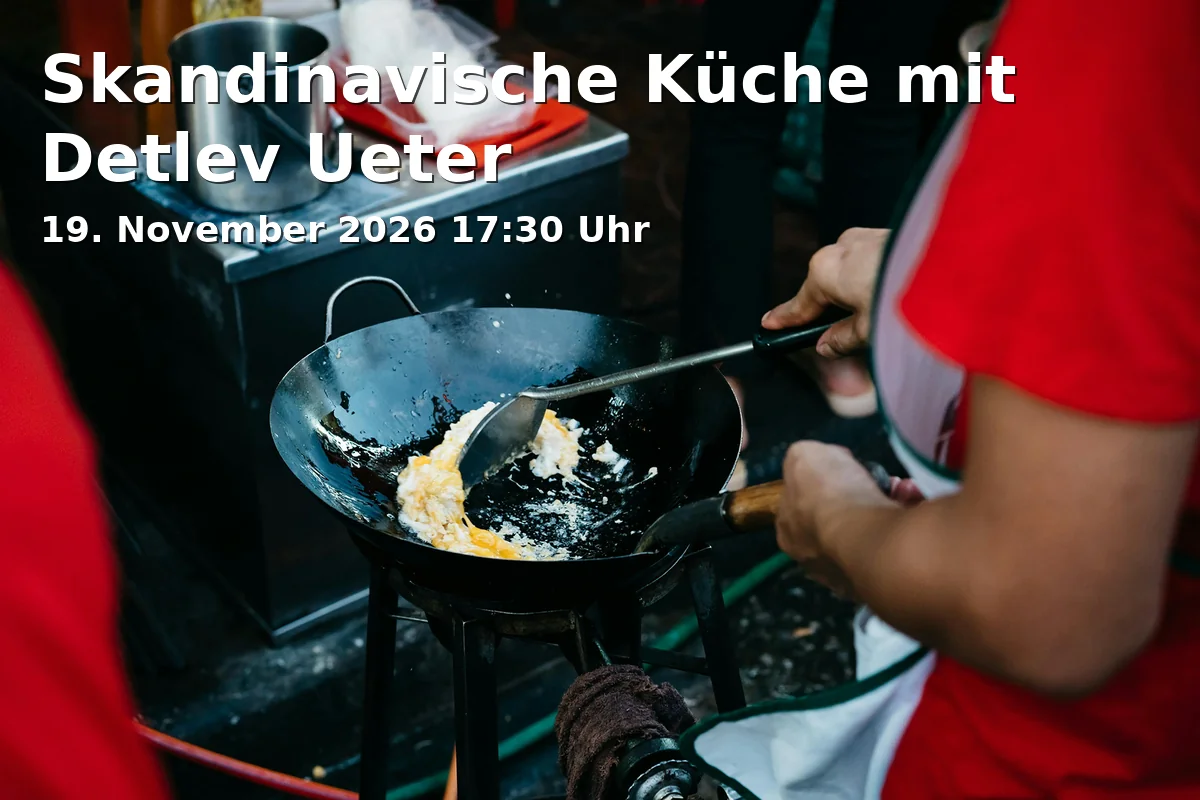 Event: Skandinavische Küche mit Detlev Ueter