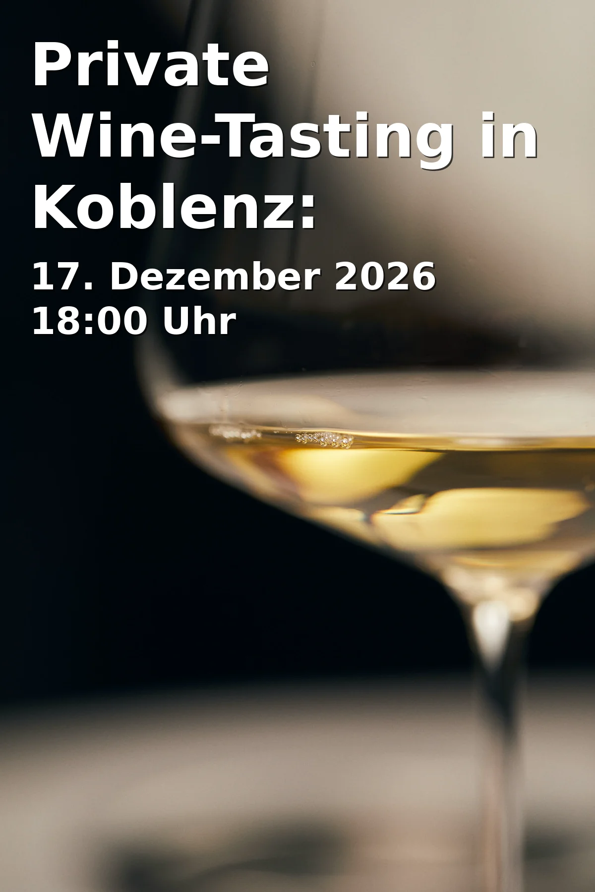Event: Private Wine-Tasting in Koblenz: Exklusive Weinprobe bei Jana's Winehouse