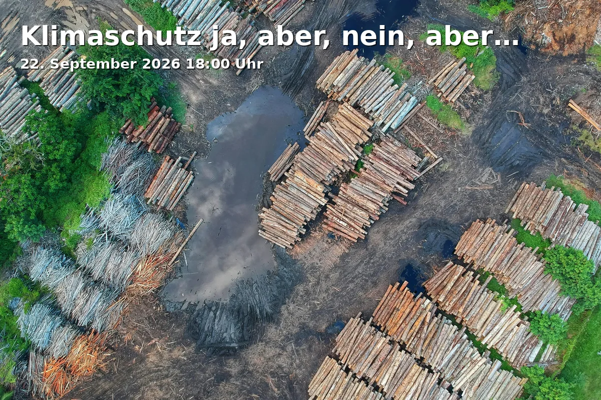Event: Klimaschutz ja, aber, nein, aber… in Ökostation Freiburg, Falkenbergerstraße 21B, 79110 Freiburg im Breisgau on 22. September 2026