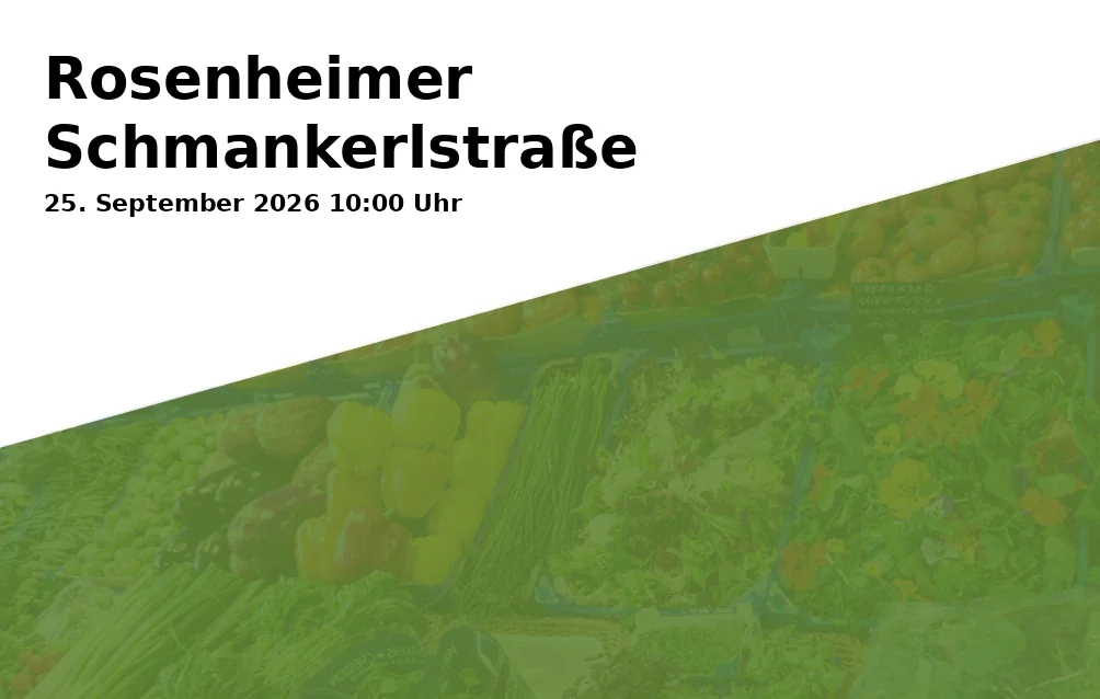 Rosenheimer Schmankerlstraße