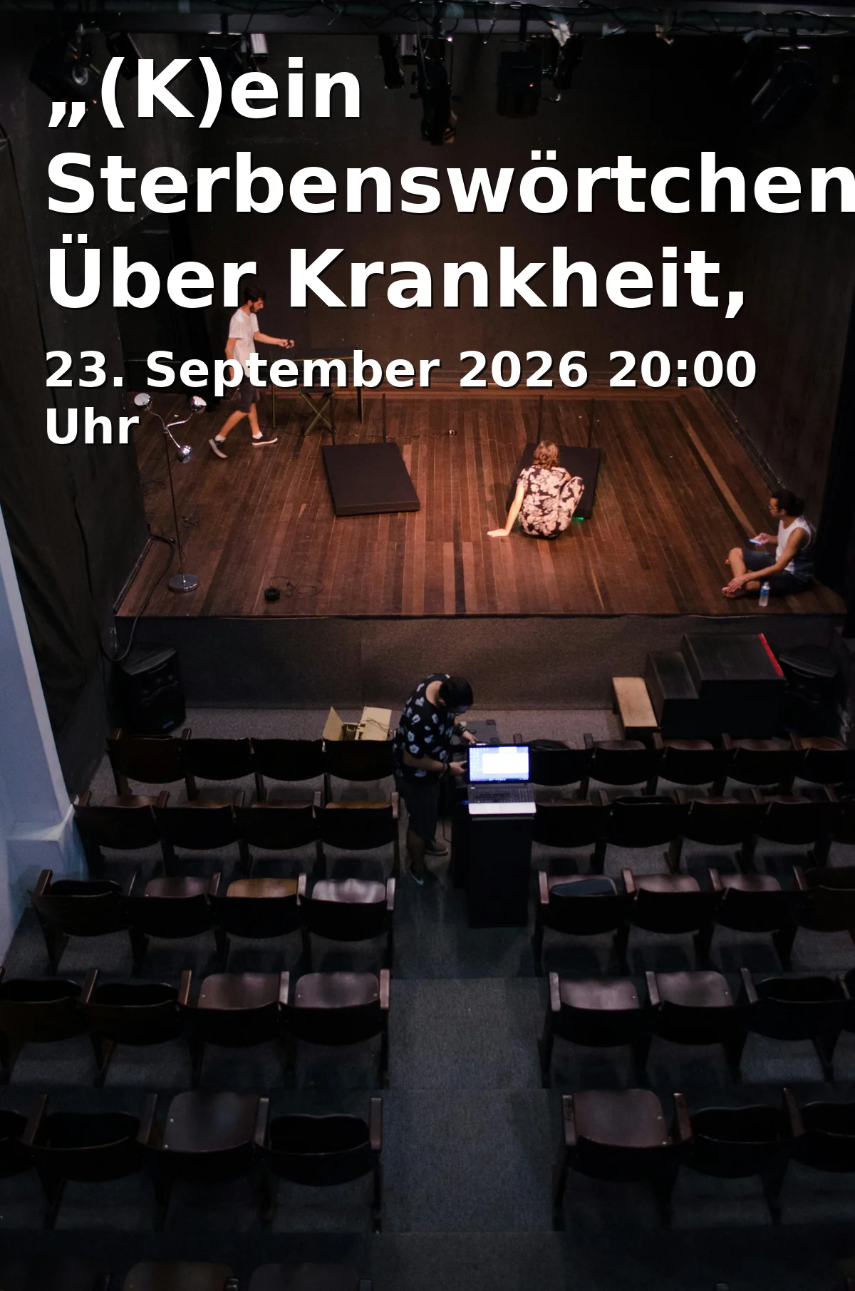 Event: „(K)ein Sterbenswörtchen?“ Über Krankheit, Tod & Leben! in Theater Freiburg - Theaterbar, Bertoldstr. 46, 79098 Freiburg on 23. September 2026