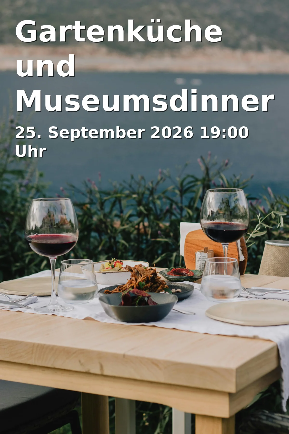Event: Gartenküche und Museumsdinner 2026 in Possenhofener Straße 5, 82319 Starnberg on 25. September 2026