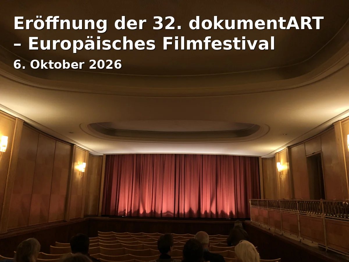 Eröffnung der 32. dokumentART – Europäisches Filmfestival